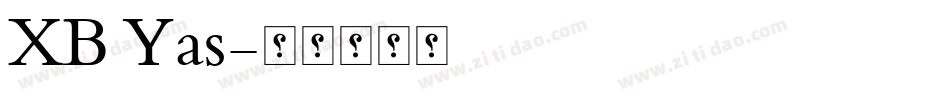 XB Yas字体转换